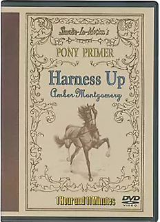 Pony Primer Harness Up DVD